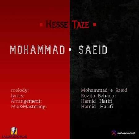 Mohamad E Saeid – Hesse Taze